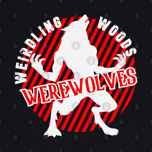 Weirdling Woods Werewolves by Weird Darkness